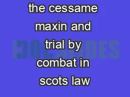 Desuetude the cessame maxin and trial by combat in scots law