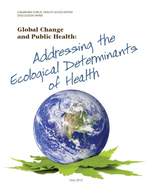 Addressing the ecological determinants of health