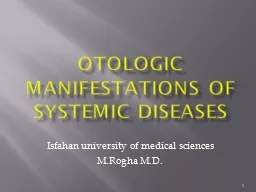 OTOLOGIC MANIFESTATIONS OF SYSTEMIC DISEASEs