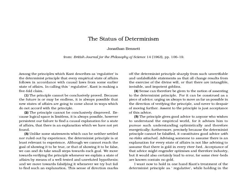 The Status of Determinism Jonathan Bennett