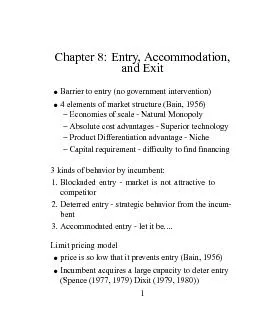 Entry,Accommodation,and Exit Barrier to entry ( nogovernment interve