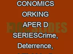 AW CONOMICS ORKING APER D SERIESCrime, Deterrence, and Right-to-Carry
