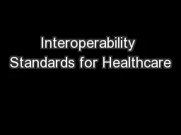 Interoperability Standards for Healthcare
