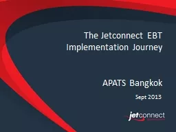 The Jetconnect EBT Implementation Journey