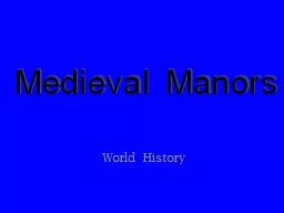 Medieval Manors
