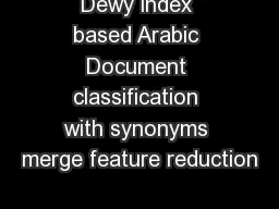 Dewy index based Arabic Document classification with synonyms merge feature reduction