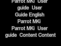 Parrot MKi  User guide  User Guide English Parrot MKi  Parrot MKi  User guide  Content
