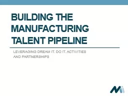 Building the Manufacturing Talent