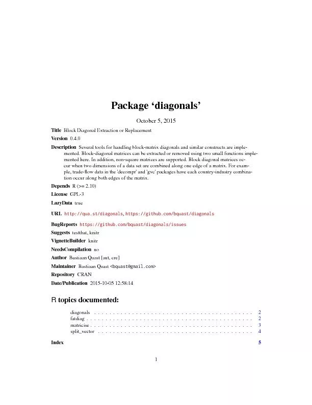 Package diagonals