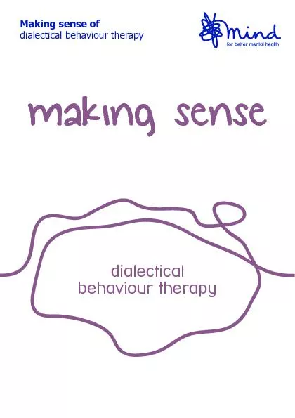 Making sense of dialectical behaviour therapy