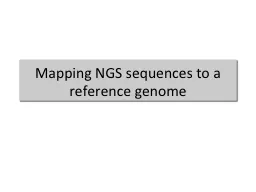 Mapping NGS sequences to a reference genome