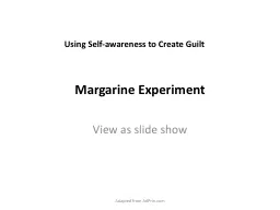 Margarine Experiment
