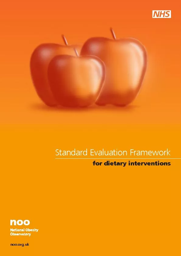 Standard Evaluation Framework for dietary interventions