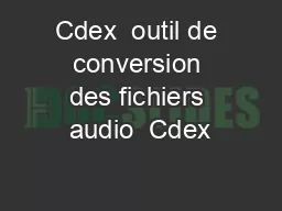 Cdex  outil de conversion des fichiers audio  Cdex