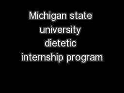 Michigan state university dietetic internship program