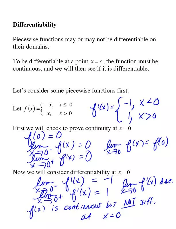 Differentiability Piecewise functions may or may not be differentiable