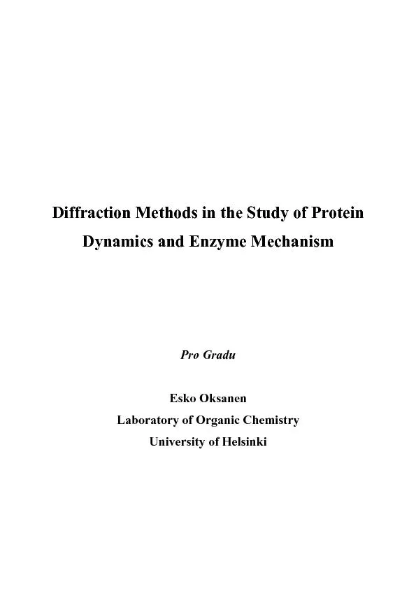 Diffraction Methods in the Study of Protein Dynamics and Enzyme Mechan