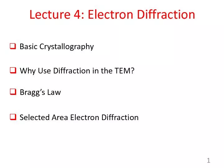 Lecture 4: Electron Diffraction