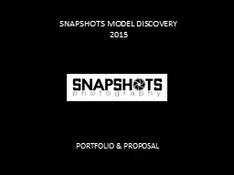 SNAPSHOTS MODEL DISCOVERY