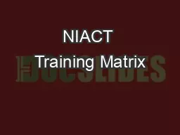 NIACT Training Matrix