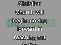 December  Dear CCC Central Christian Church will begin moving forward in reaching out