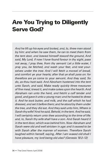 Are you trying to diligently serve god