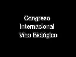 Congreso Internacional Vino Biológico