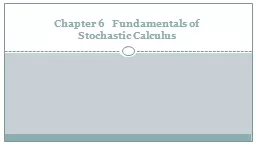 Chapter 6   Fundamentals of Stochastic Calculus