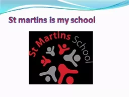 St martins is my school