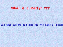 What is a Martyr ???