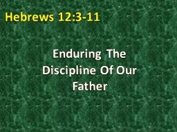 Enduring The Discipline Of Our Father