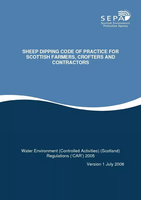 SHEEP DIPPING CODE OF PRACTICE FOR SCOTTISH FARMERS, CROFTERS AND CONT