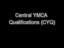 Central YMCA Qualifications (CYQ)