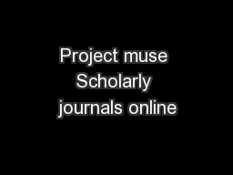 Project muse Scholarly journals online