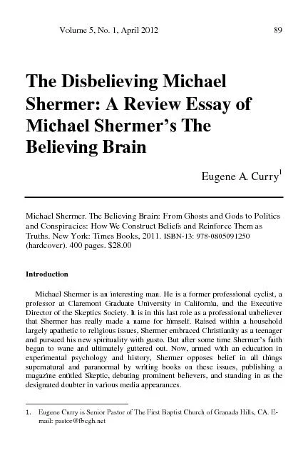 A review essay of Michael Shermer's the believing brain