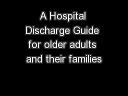 A Hospital Discharge Guide for older adults and their families