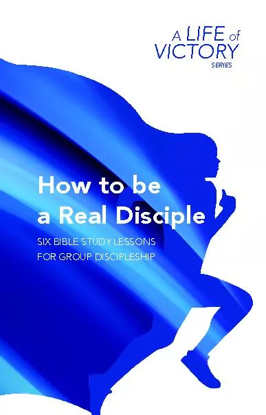  How to be  a Real Disciple
