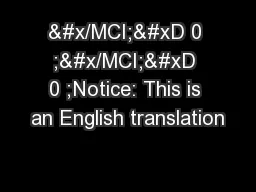 &#x/MCI; 0 ;&#x/MCI; 0 ;Notice: This is an English translation