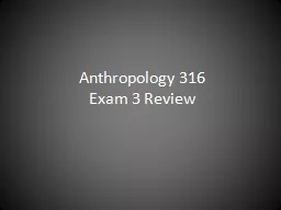 Anthropology 316
