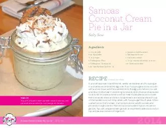 Samoas Coconut Cream Pie in a Jar Salty Sow RECIPE makes  jars of pie Ingredients   cups