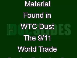 Active Thermitic Material Found in WTC Dust The 9/11 World Trade Center Catastrophe