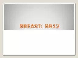 BREAST: BR12