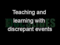 Teaching and learning with discrepant events