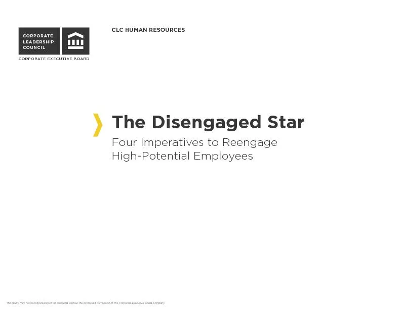 The disengaged star four imperatives to reengage high potential employees