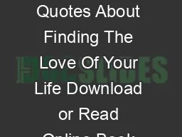 Cute Quotes About Finding The Love Of Your Life Download Book Cute Quotes About Finding