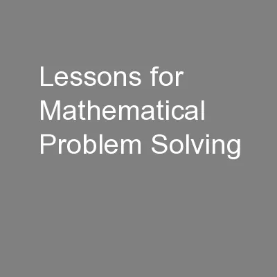 Lessons for Mathematical Problem Solving