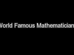 World Famous Mathematicians