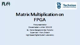 Matrix Multiplication on FPGA
