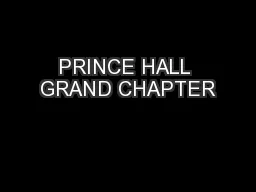 PRINCE HALL GRAND CHAPTER