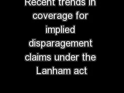 Recent trends in coverage for implied disparagement claims under the Lanham act